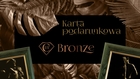 Karta podarunkowa Bronze (1)